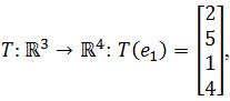standard matrix of T, T(e1)