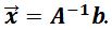 equation: Ix=A^{-1}b