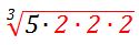 cubic radical 5-2-2-2