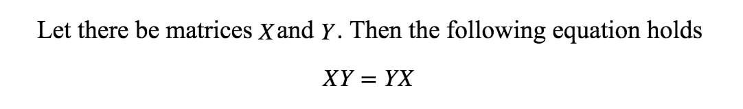 Equation 10: Failure of Commutative Property pt.1
