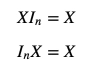 Formula 6: Matrix Multiplication for Identity Matrix