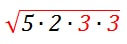 radical 5x2x3x3